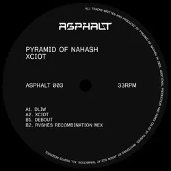 Pyramid Of Nahash - Xciot EP